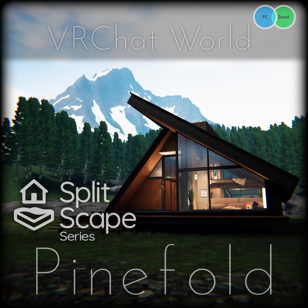 【販売ワールド】PineFold【SplitScapeシリーズ・Quest対応】