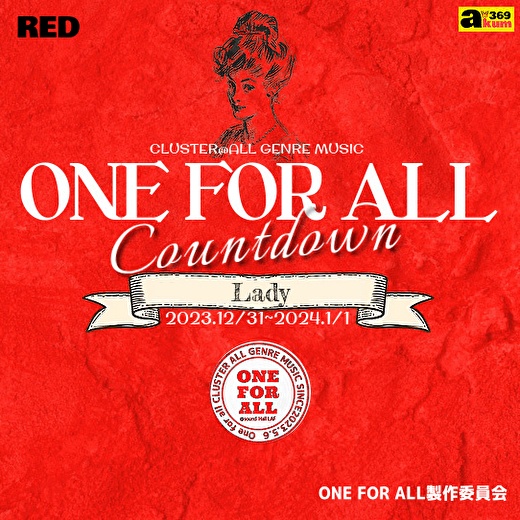 ONE FOR ALL RED「Lady」  カウントダウン2023 開催記念