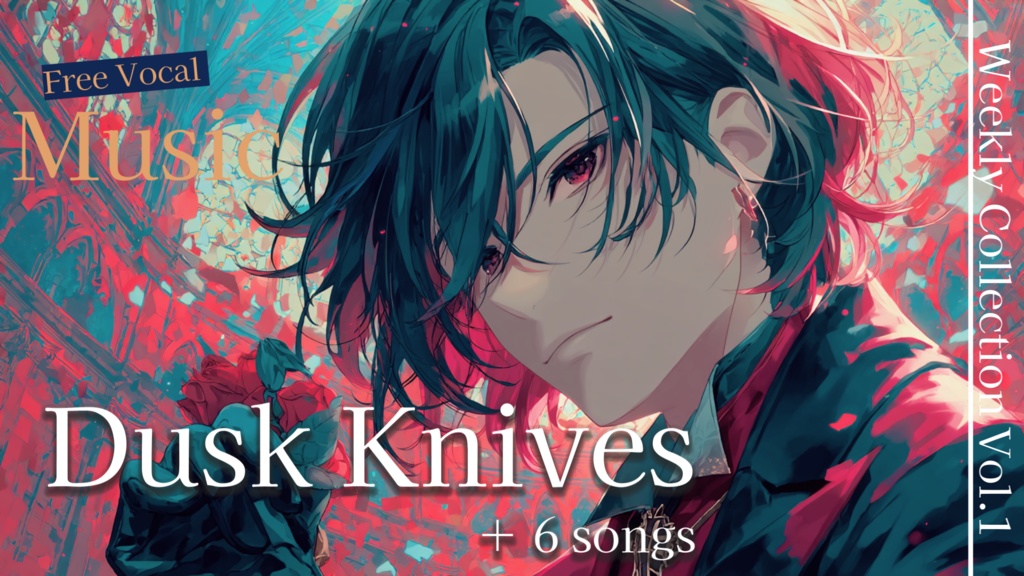 REIJI『Dusk Knives』Weekly Collection Vol.01