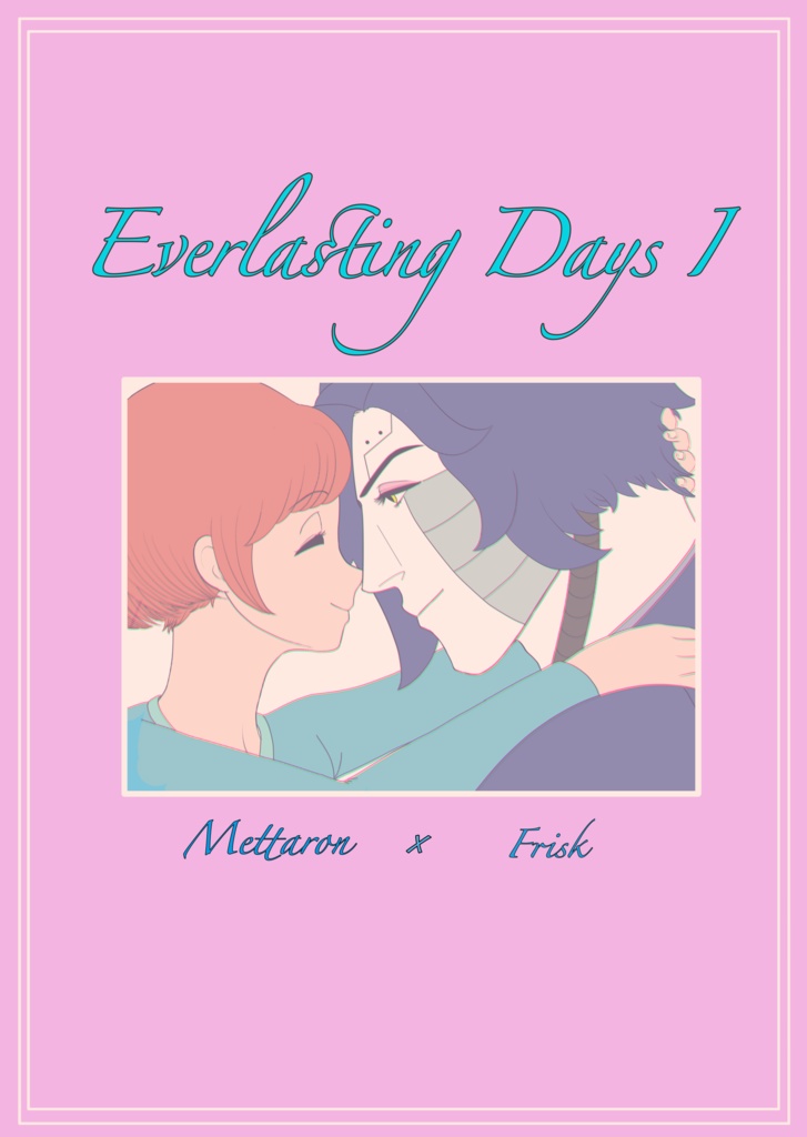 メタフリ短編小説・再録本『EverlastingDaysⅠ』