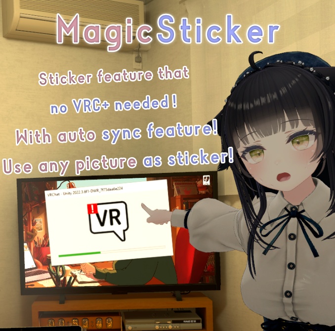 画像と動画ステッカーどこでも貼れるギミック!~魔法ステッカーアバターギミック~Magic Sticker~