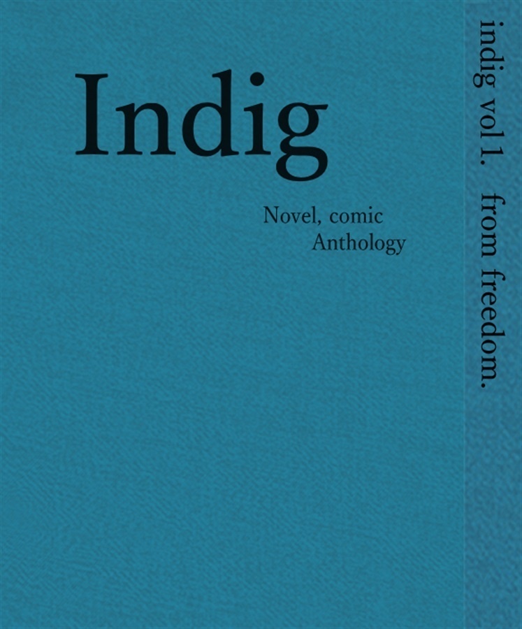 indig vol.1 from freedom