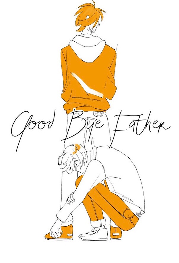 Good Bye Father