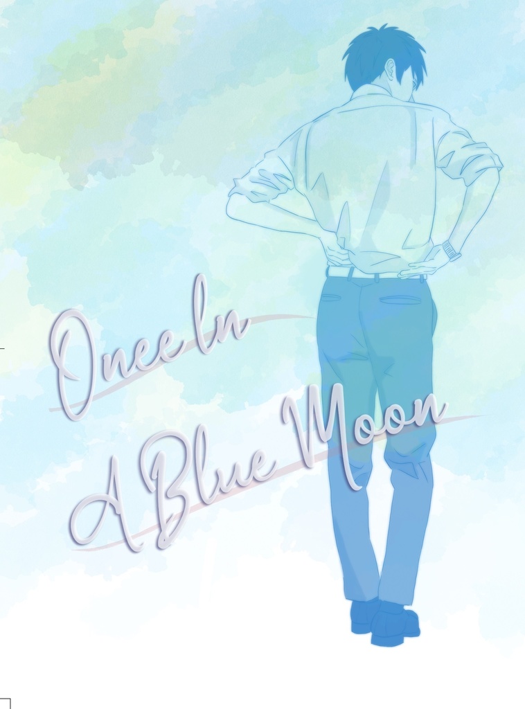 Once In A Blue Moon