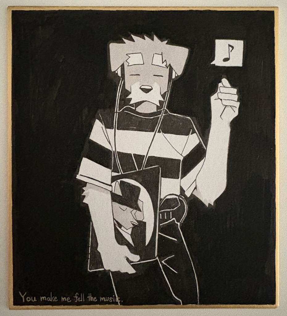 【色紙】You make me feel the music
