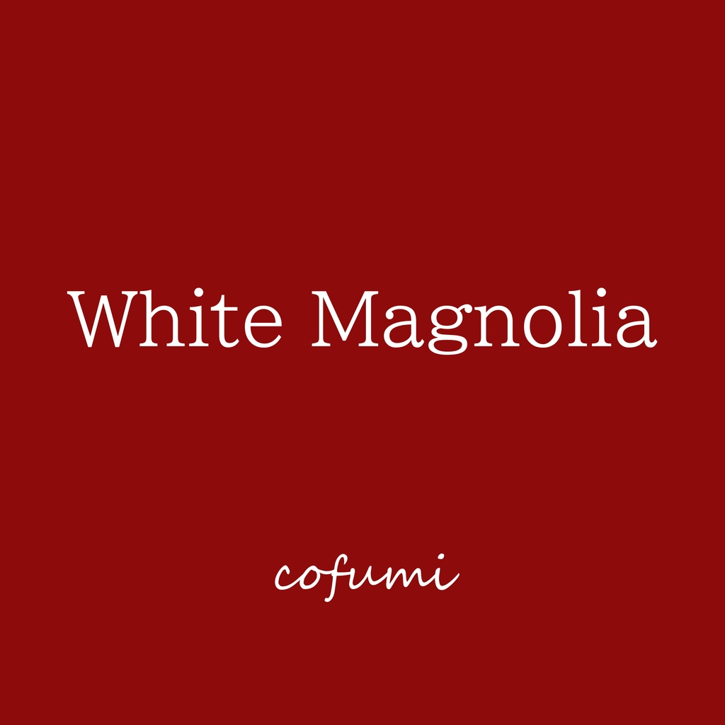 White Magnolia