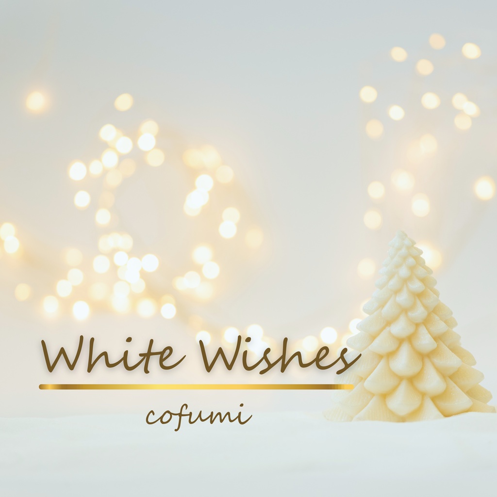 White Wishes