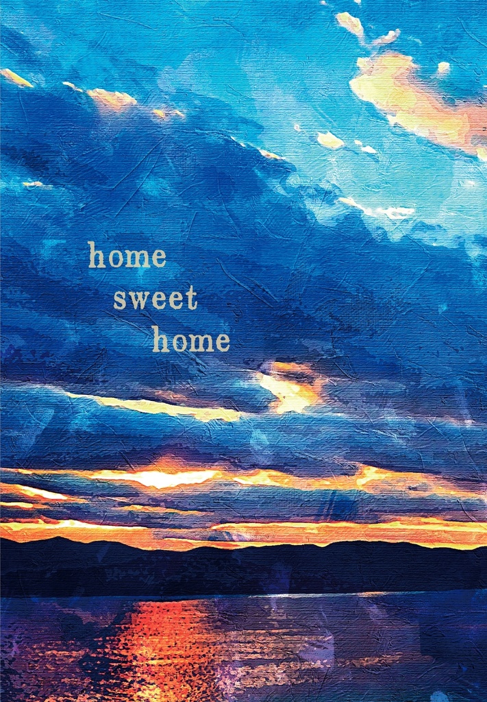 home sweet home