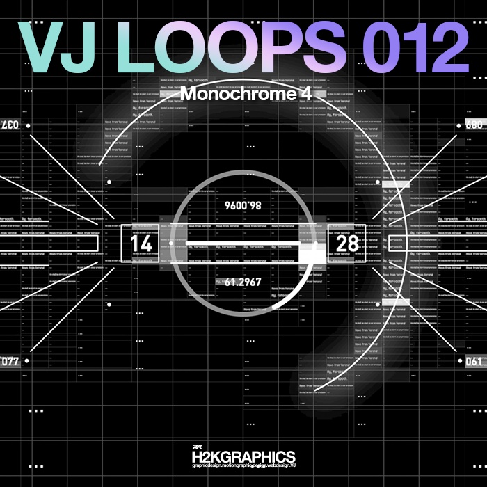 VJ素材 / VJ LOOPS 012:Monochrome4