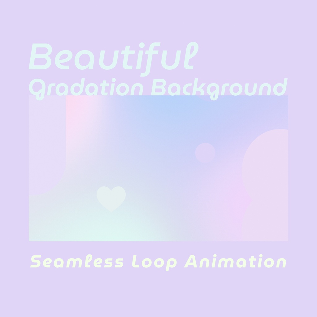 ５カラー【VJ,配信,編集素材,ループ背景】ハートと図形がきらめく癒しのグラデーション（30秒ループ）
