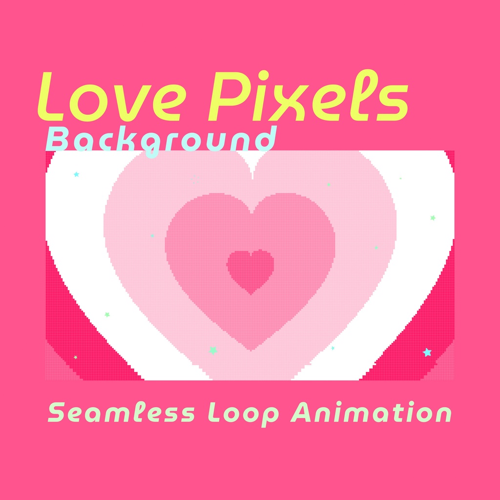 【ループ背景｜配信・動画】レトロかわいい8bitなハートとキラキラの星アニメーション（10秒ループ）縦横5カラー
