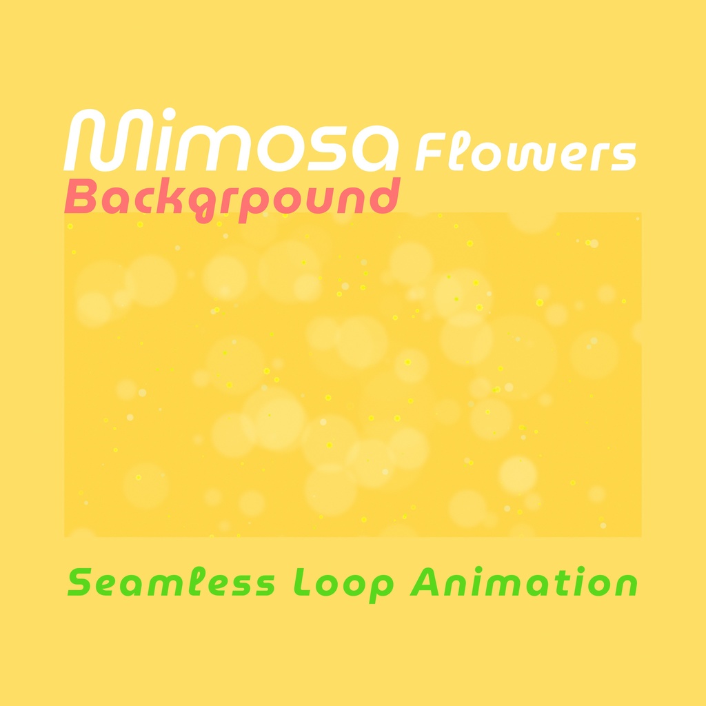 ミモザの花が舞う✨カラフルで春らしいループ背景・全9カラー🎨