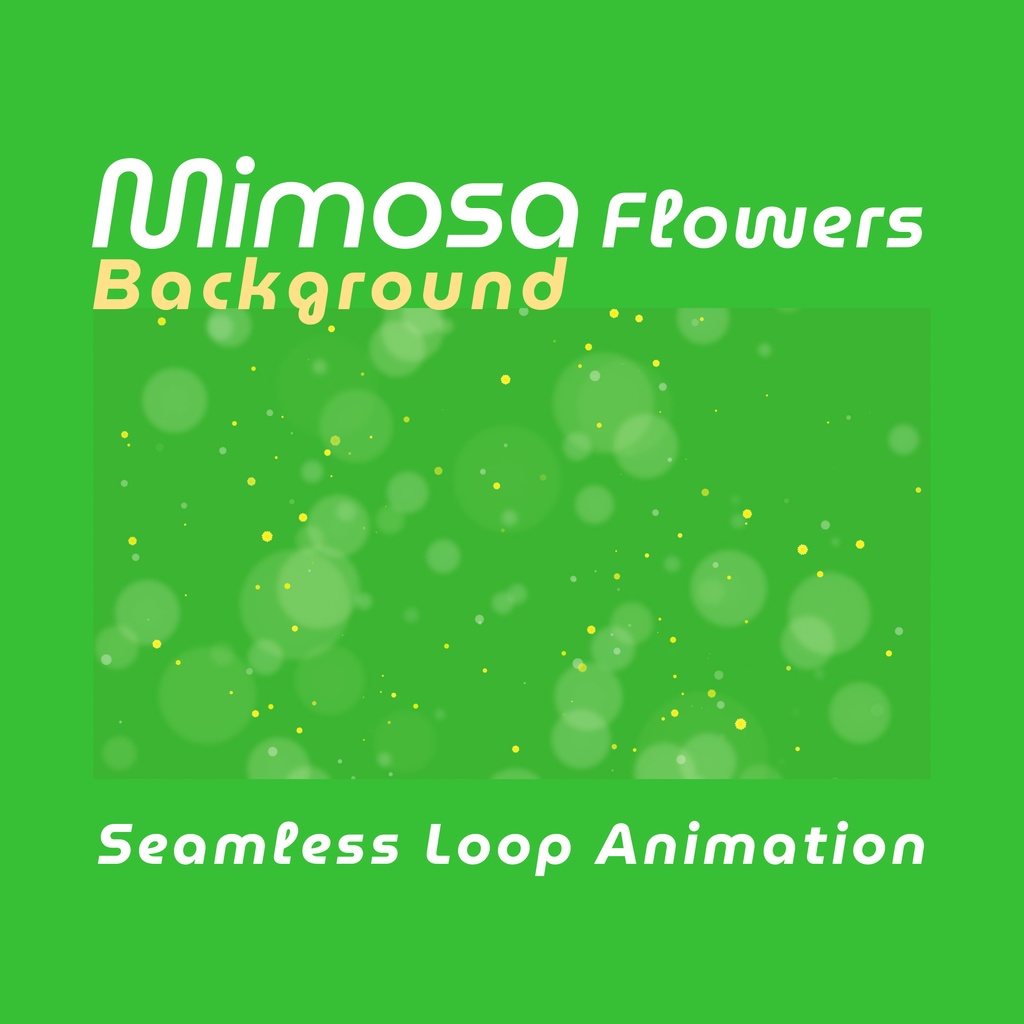 【ループ背景｜配信・動画】ミモザの花が舞う✨カラフルで春らしいアニメーション・全9カラー🎨