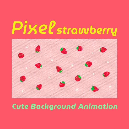【ループ背景|配信・動画】8bitレトロゲーム風🍓ドット絵いちごの背景フレームアニメーション✨縦横サイズ・2カラー✖️3種