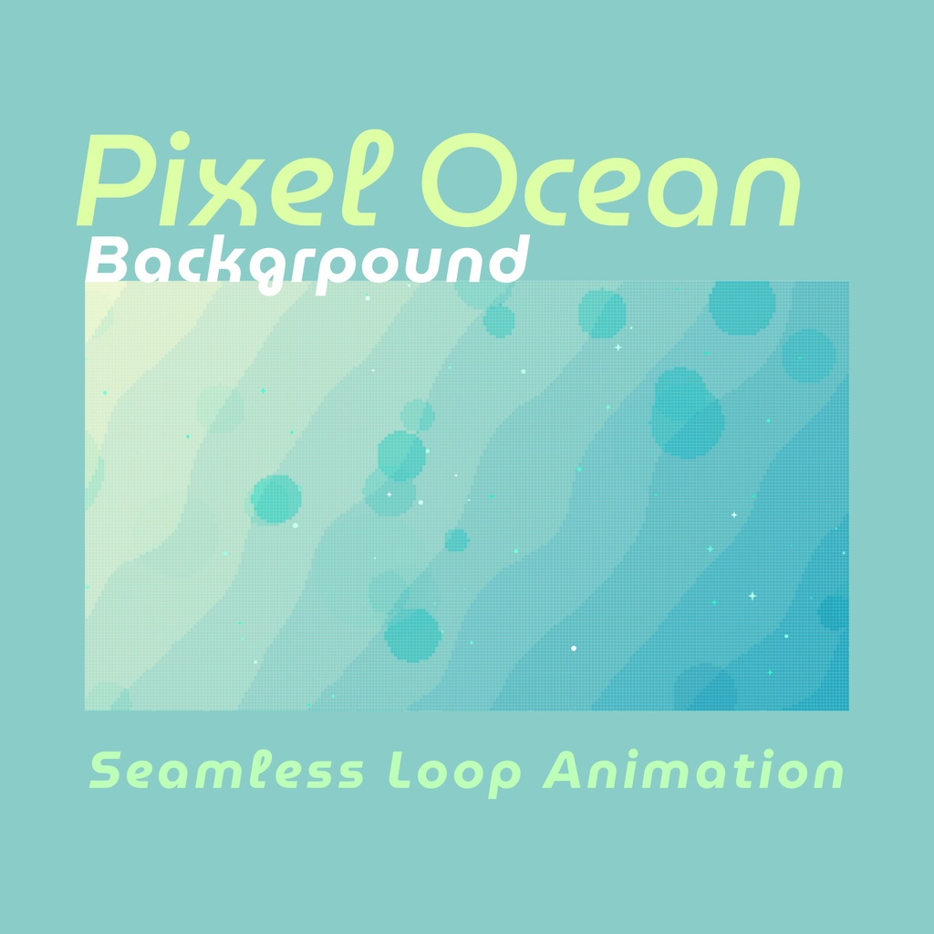 【配信背景】キラキラ輝く美しい海のループ背景ドット絵アニメーション✨縦横3カラー・mp4・10秒ループ