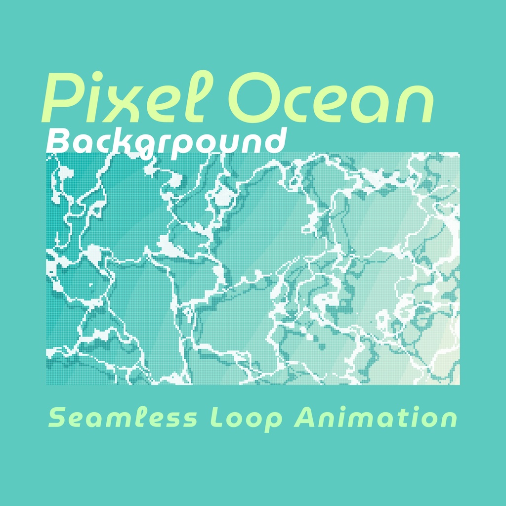 【配信背景】8bitレトロゲーム風！可愛い海の背景ループアニメーション🏖️縦横3カラー・mp４・10秒ループ