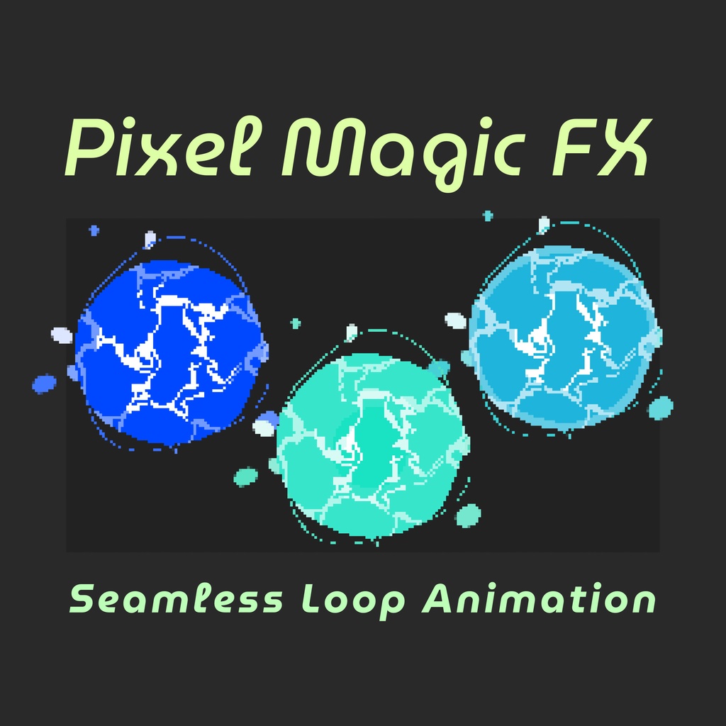 【透過エフェクト|ループ】8bitレトロゲーム風!魔法系ループエフェクトアニメーション全12種・背景透過