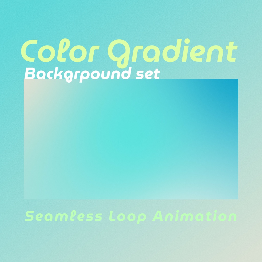 【ループ背景｜配信・動画】爽やかで美しいグラデーションの背景アニメーション✨青、グリーン系・mp4・10秒ループ