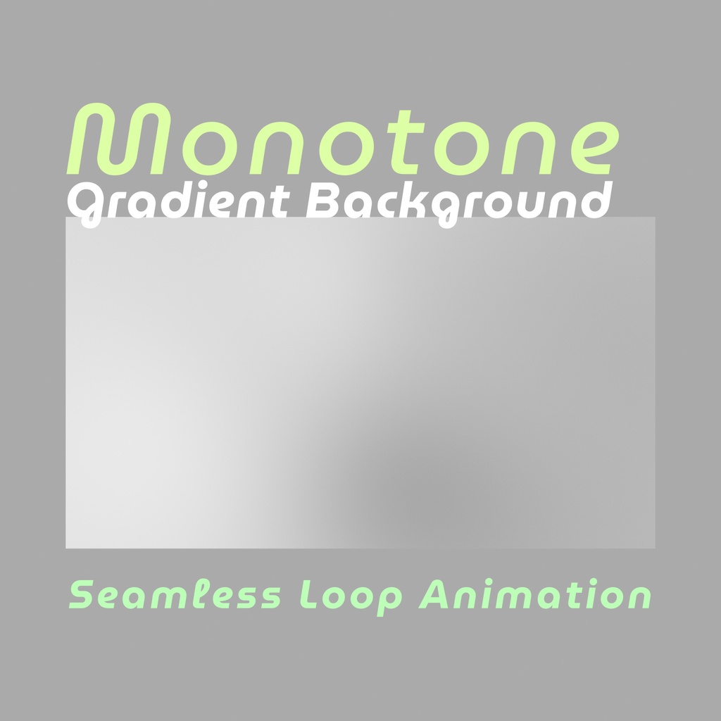 【ループ背景|配信・動画】シンプル白黒グラデーションループ背景・mp4・10秒ループ