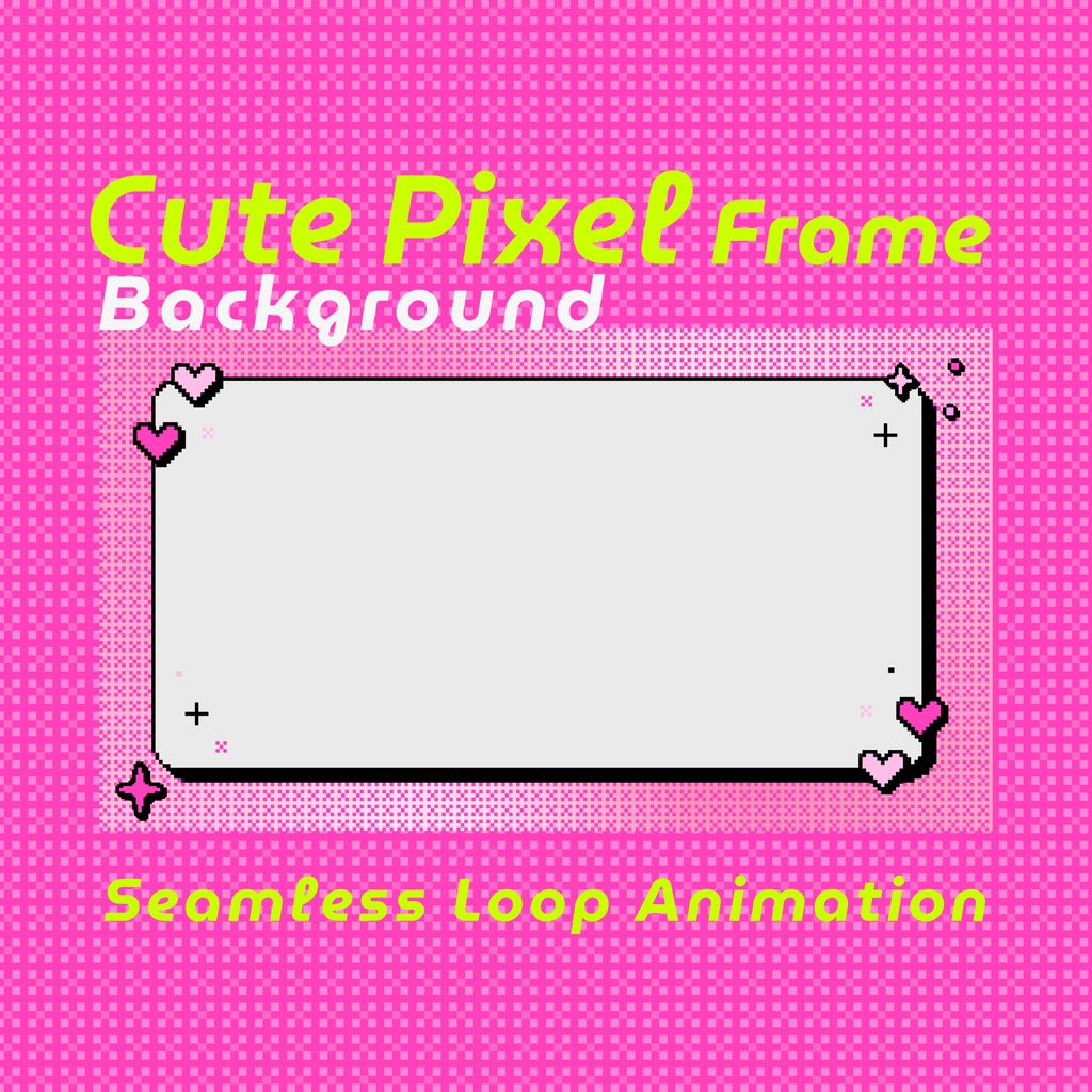 【ループ背景｜配信・動画】8bitレトロゲーム風ハートとキラキラのフレーム背景・全6種・10秒ループ・mp4