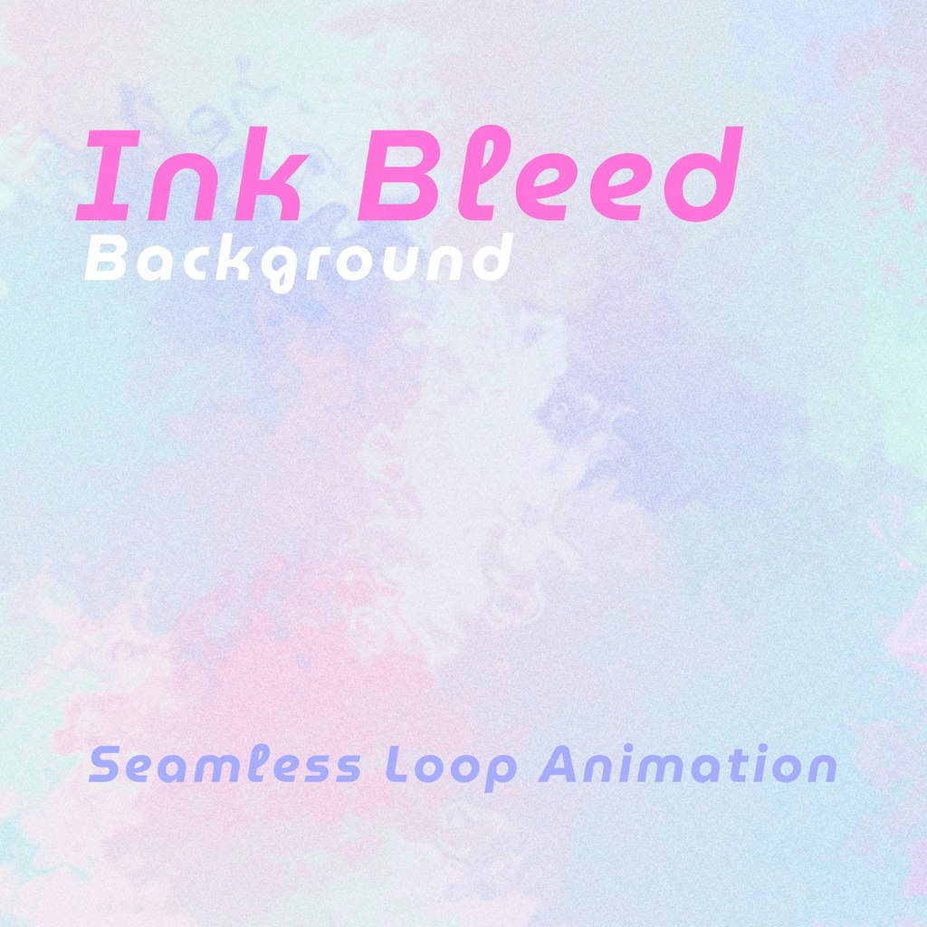 【ループ背景｜配信・動画】インクが滲むような美しいグラデーション背景・５カラー・mp4・10秒ループ