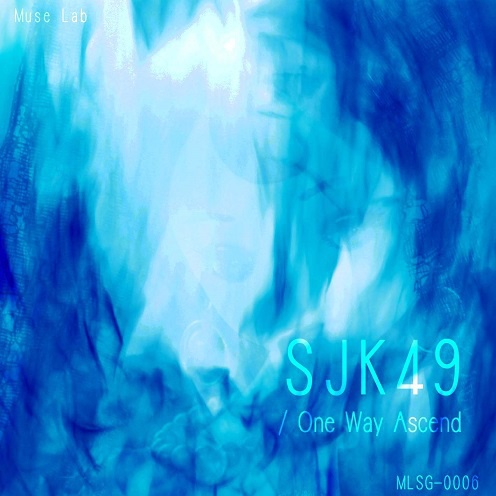SJK49 / One Way Ascend