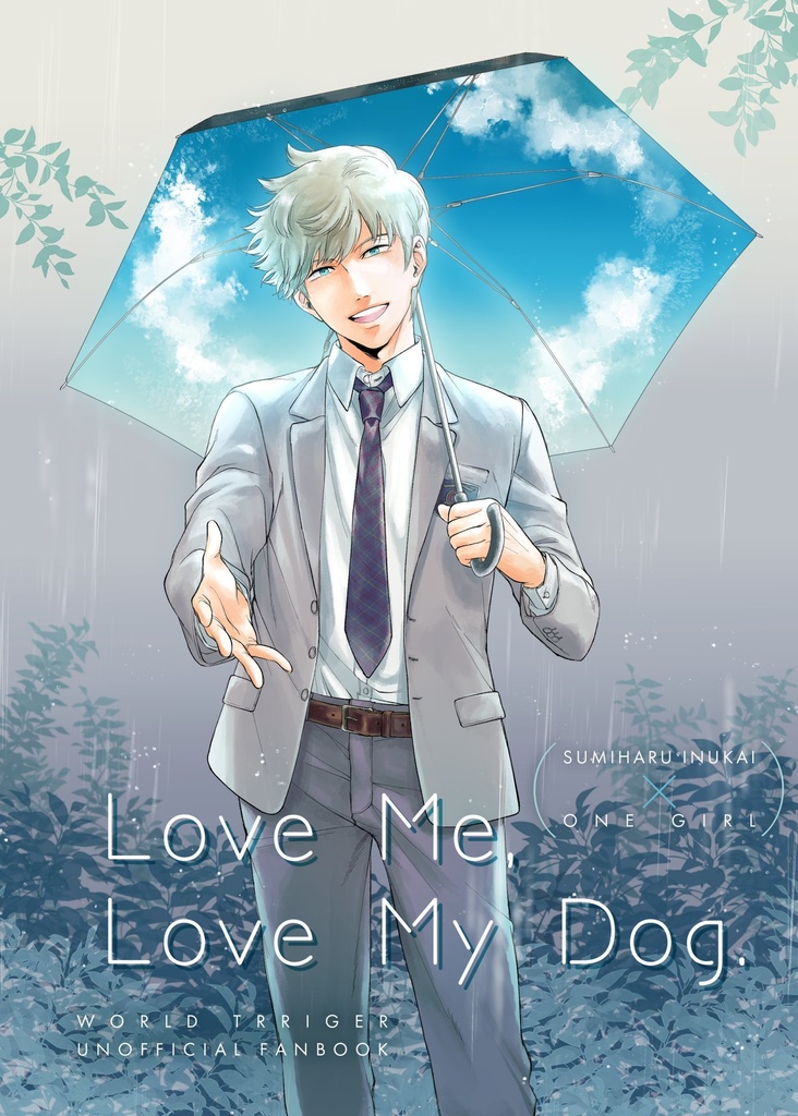 Love Me, Love My Dog.