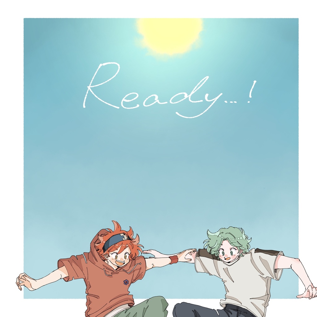 Ready…！