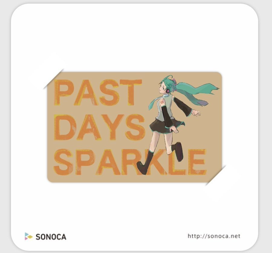 Past Days Sparkle(SONOCA)