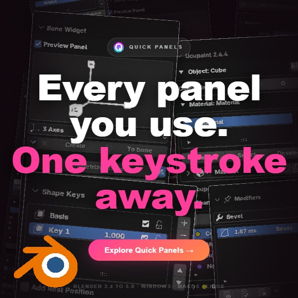 Quick Panels — Blenderパネルへの高速アクセス