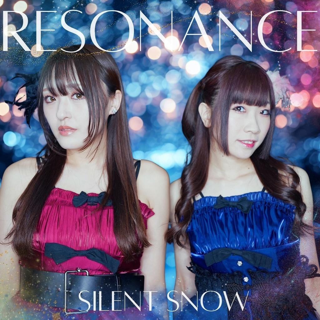 『RESONANCE』Silent Snow