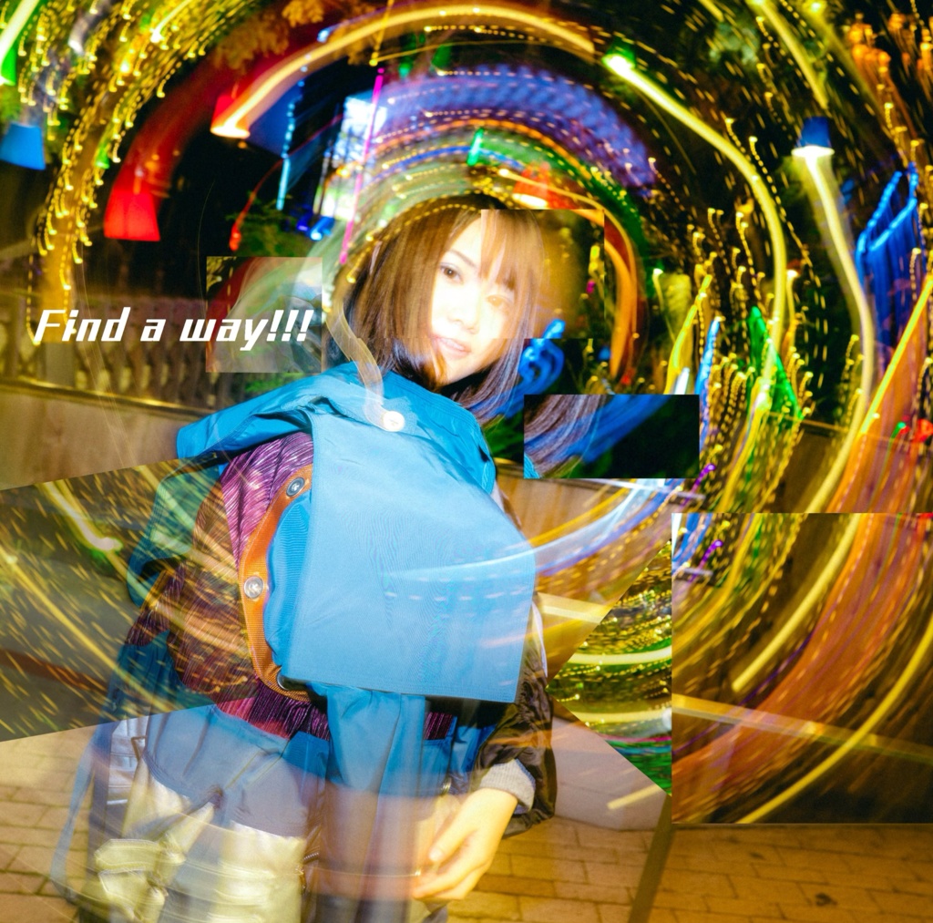 Find a way!!!