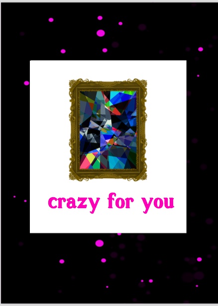 crazy for you
