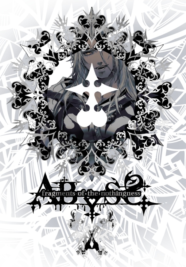 ABYSS - fragments of the nothingness -