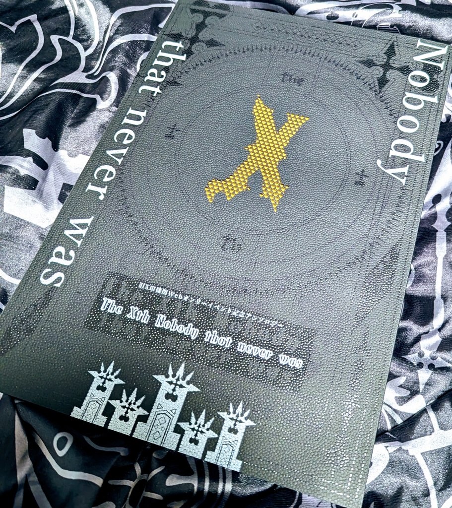 【旧ⅩⅢ機関アンソロ】The Xth Nobody that never was