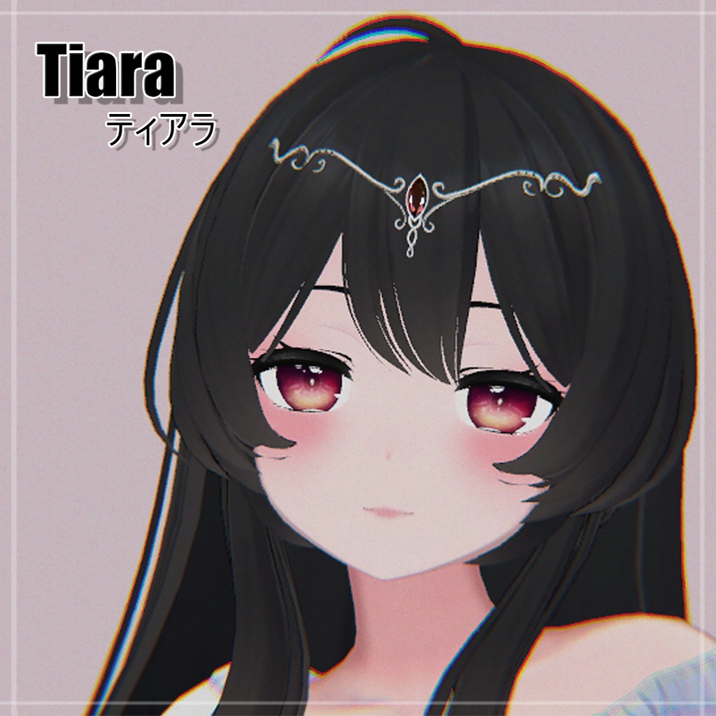 「 Tiara 」 ティアラ