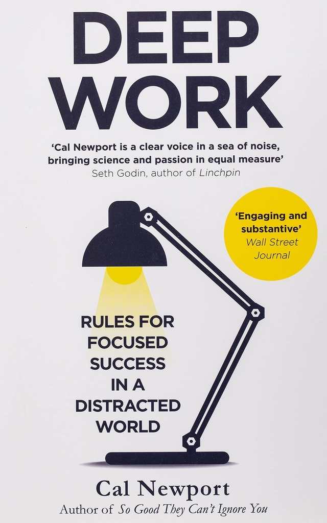Deep Work: Rules for Focused Success in Distracted World PDF