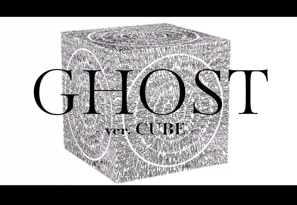 GHOST -ver.匣-