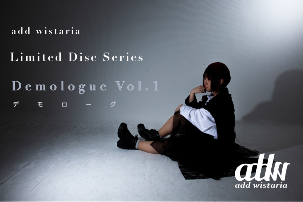 【残りわずか】add wistaria limited disc series 「demologue(デモローグ) 」Vol.1