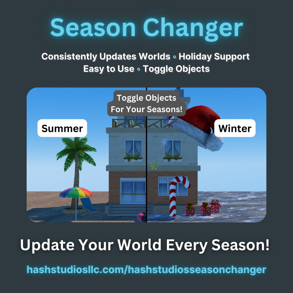 Hash Studios Season Changer / ハッシュスタジオズ シーズンチェンジャー [UdonSharp] [SDK3]