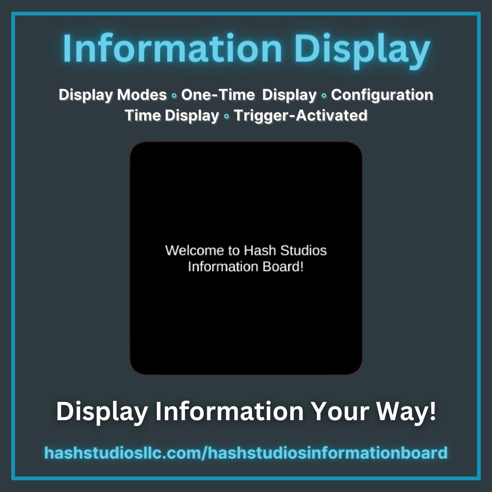 Hash Studios Information Board / ハッシュスタジオズ・インフォメーションボード [UdonSharp] [SDK3]