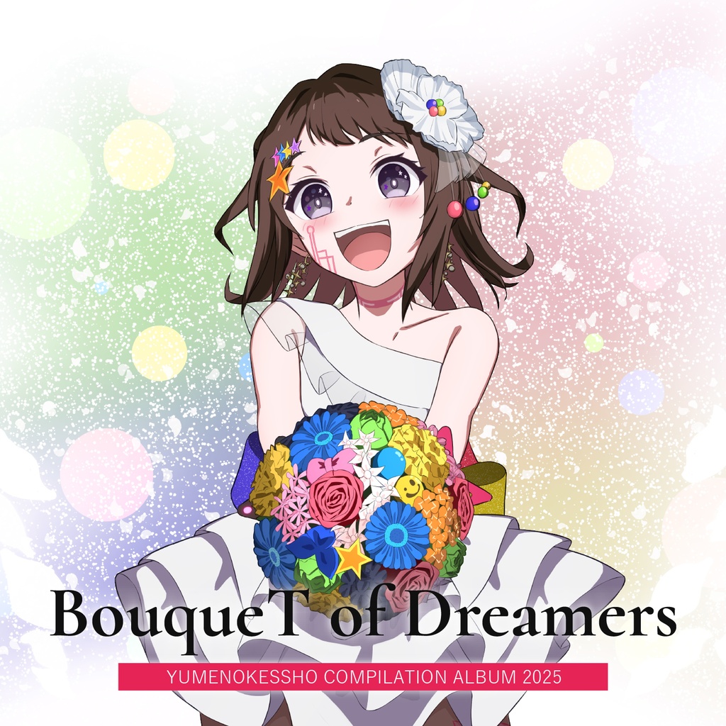 BouqueT of Dreamers