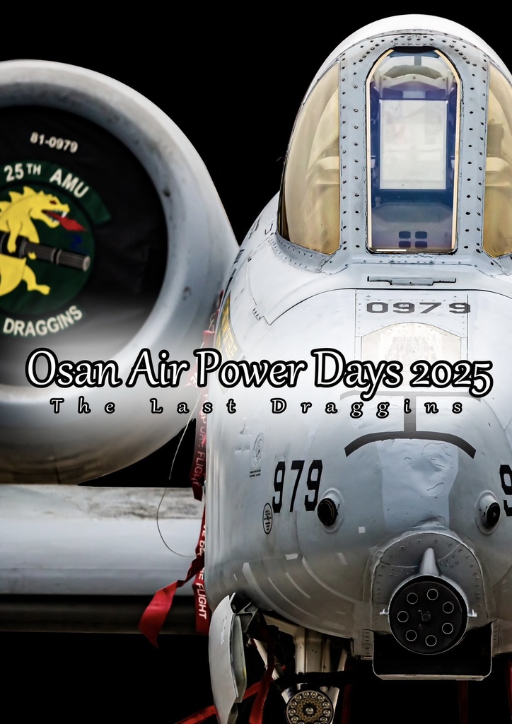 Osan Air Power Days 2025 -The Last Draggins-