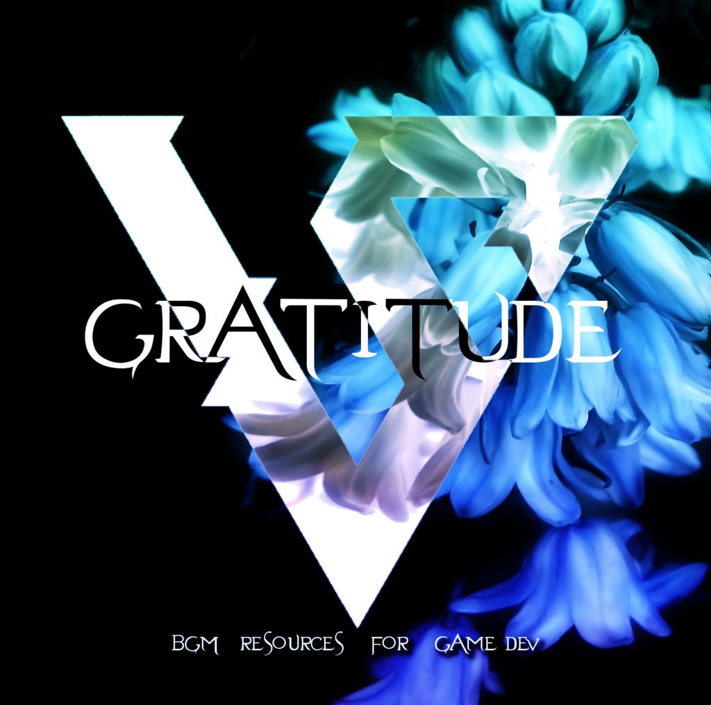 RPG制作向けBGM素材集「GRATITUDE(グラティテュード)」