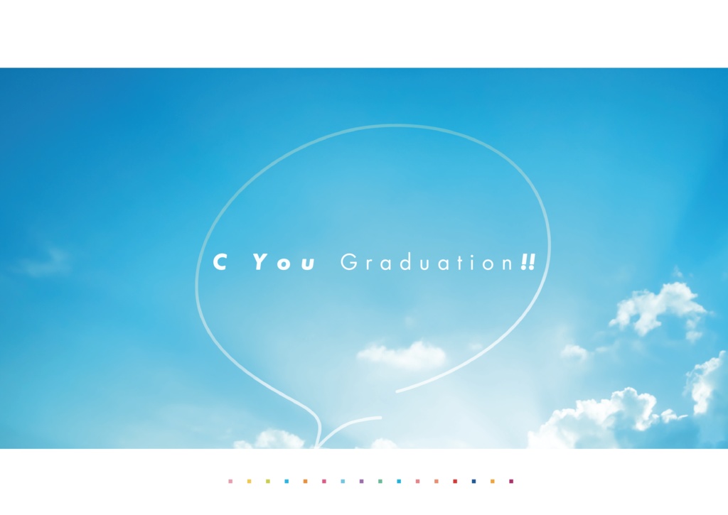 C You Graduation!!