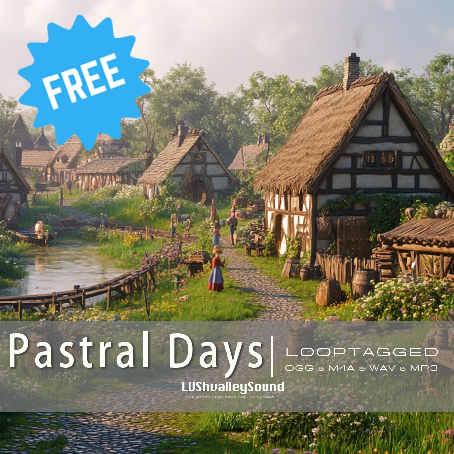 【ゲーム音楽素材】村のテーマBGM|「Pastral Days」|ファンタジーRPG向け・ループ対応
