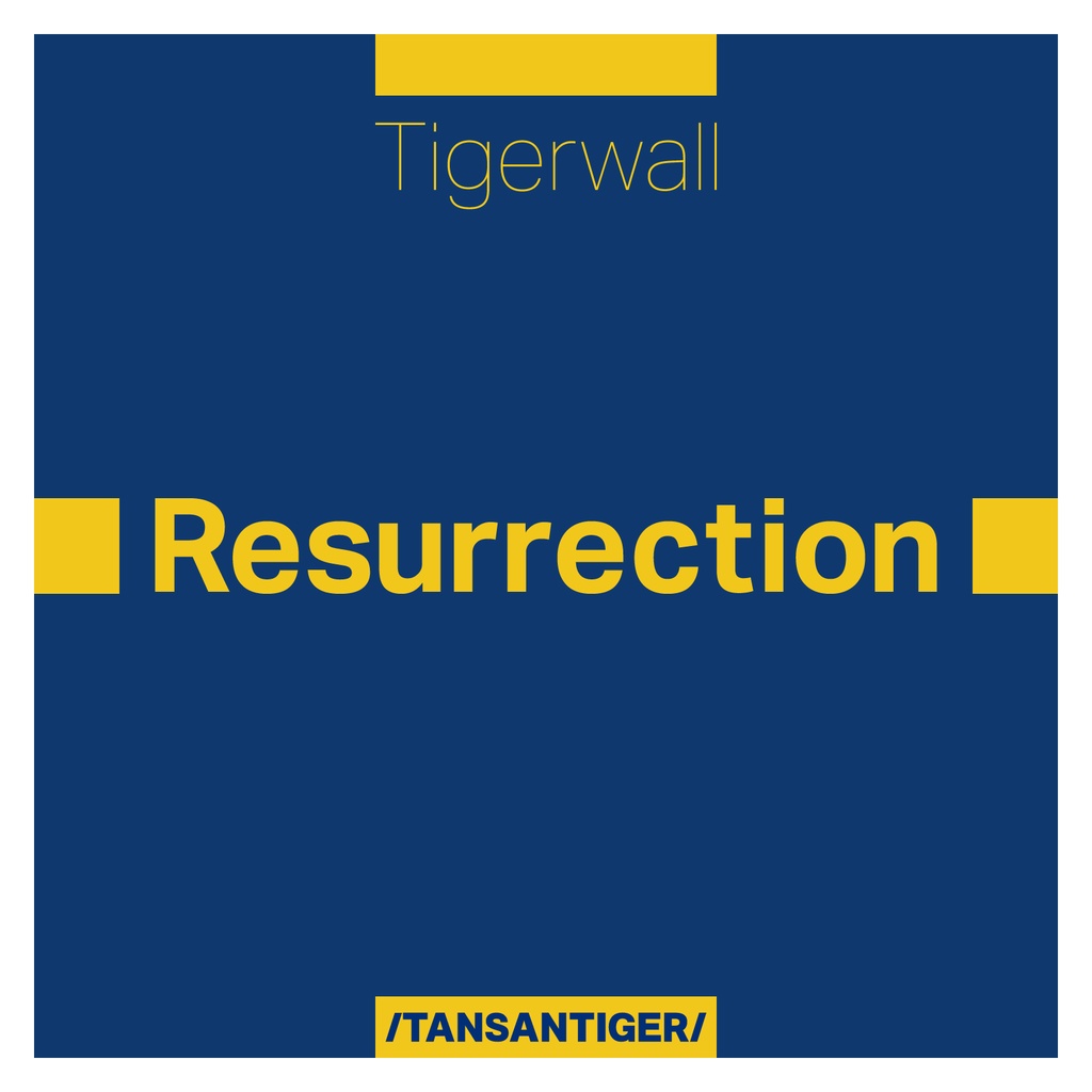 【TNSNT-08】Tigerwall - Resurrection