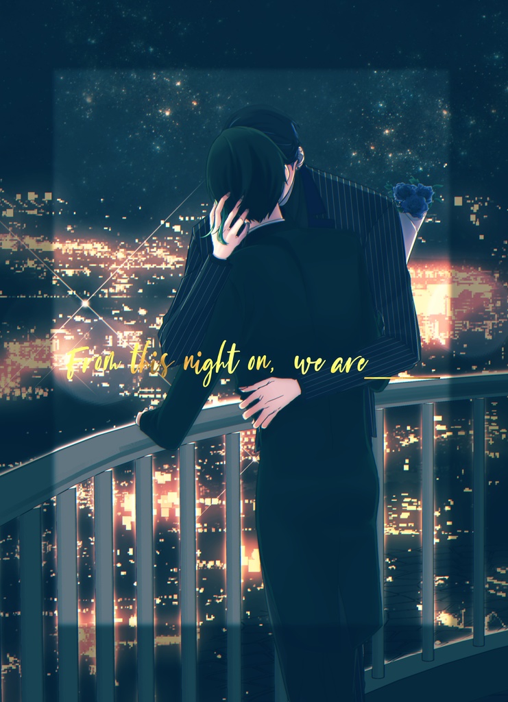 From this night on, we are__