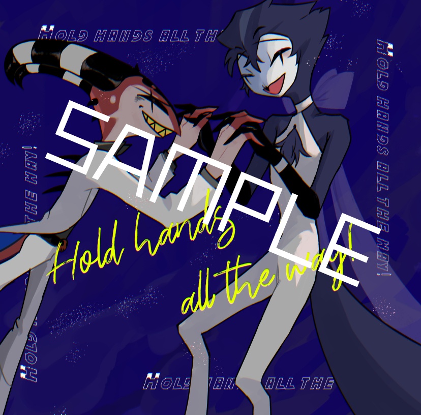 Hold hand all the way!