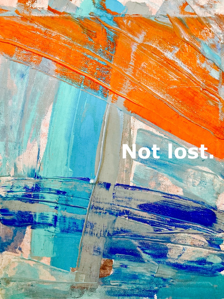 "Not lost."